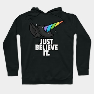 Just believe it Hoodie